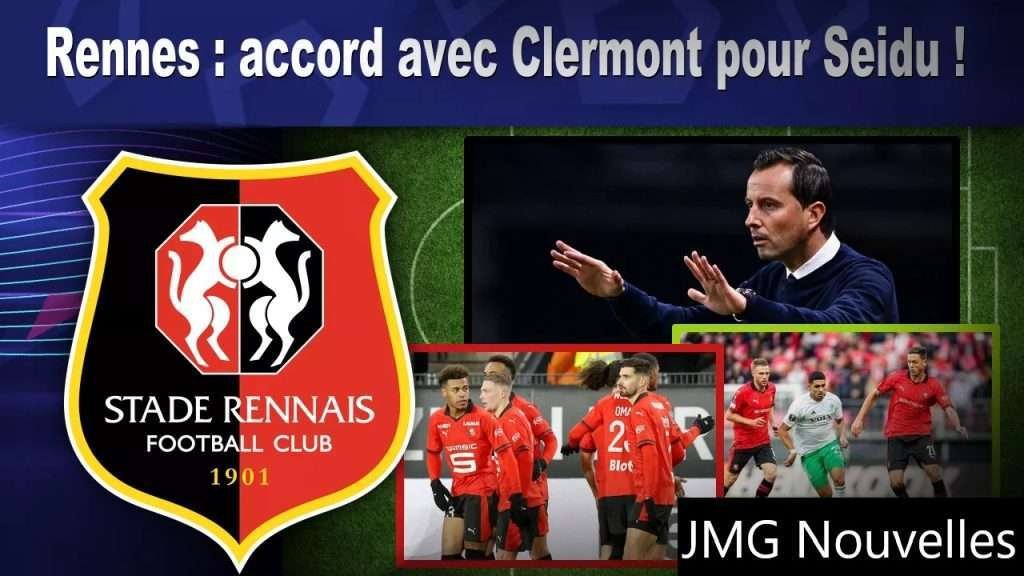 Alidu Seidu transfer Clermont Rennes :L'academicien JMG Alidu Seidu mercato transfer Clermont Stades Rennais