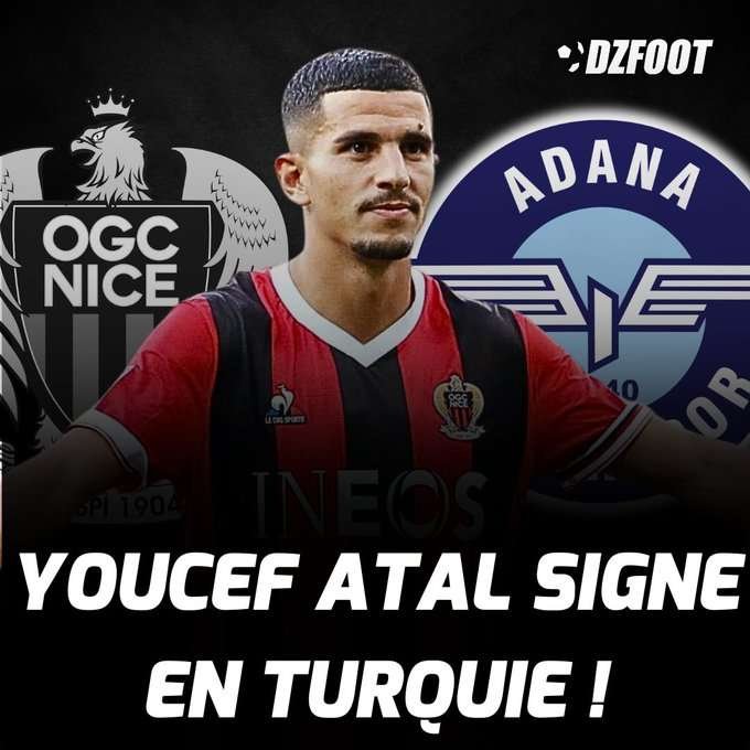 Youcef atal academcien jmg transfert de OGC Nice a Adana Demirspor